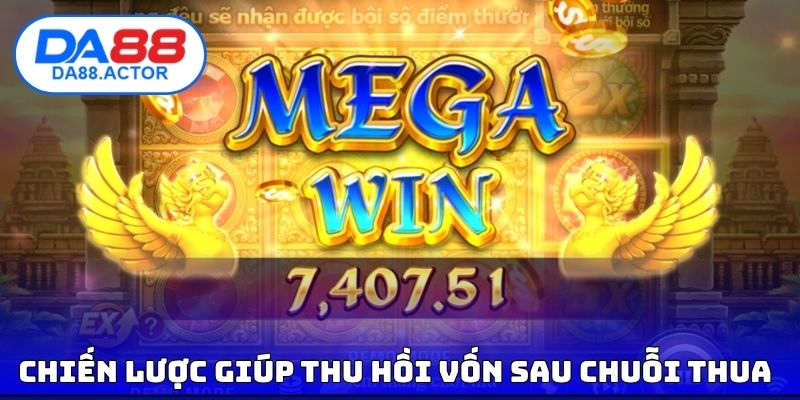 Tăng Cược Nổ Hũ - Chiến Thuật Gấp Thếp Thông Minh Tại DA88 4 Chiến lược giúp thu hồi vốn sau chuỗi thua