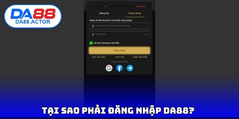 Đăng Nhập DA88 - Lựa Chọn Sảnh Game Tốt Nhất Để Tham Gia 1 Tại sao phải đăng nhập DA88?
